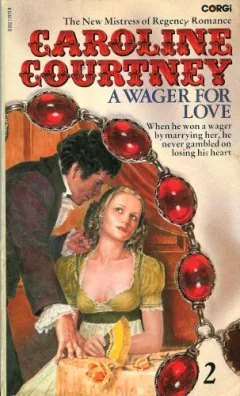 A wager for love