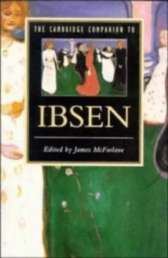The Cambridge companion to Ibsen