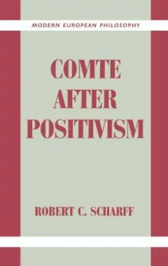Comte after positivism
