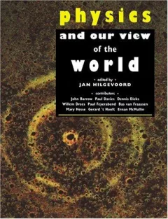 Physics and our view of the world