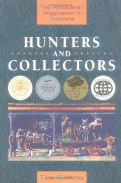 Hunters and collectors