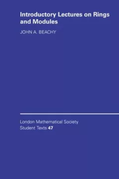Introductory lectures on rings and modules