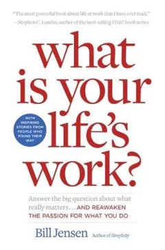 What is Your Life's Work?
