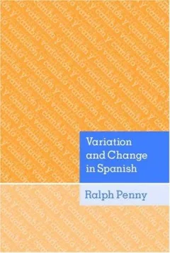 Variation and change in Spanish