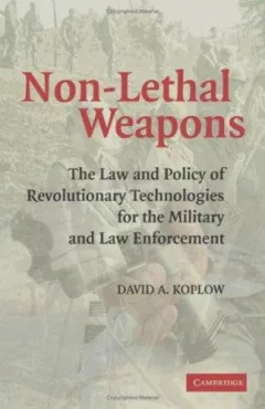 Non-lethal weapons