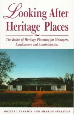 Looking after heritage places