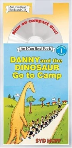 Danny and the Dinosaur Go to Camp Book and CD (I Can Read Book 1)