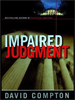 Impaired judgment
