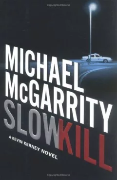 Slow kill