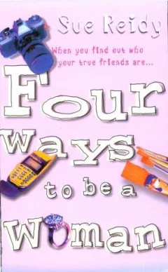 Four Ways to Be a Woman
