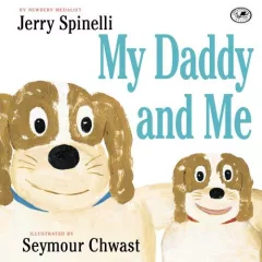 My Daddy and Me