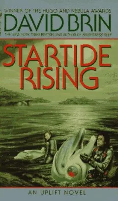 Startide Rising (The Uplift Saga, Book 2)