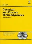 Chemical and process thermodynamics