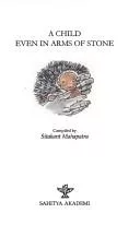 A child even in arms of stone