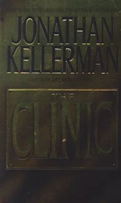 The Clinic (Alex Delaware Novels)