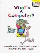 What's a computer?