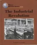 The Industrial Revolution