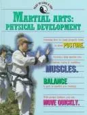Martial arts--physical development