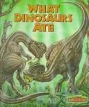 What dinosaurs ate