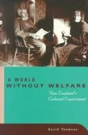 A world without welfare