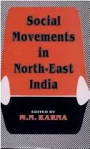 Social movements in North-East India