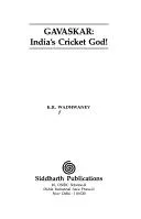 Gavaskar, India's cricket god!