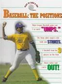 Baseball--the positions