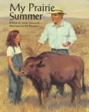 My prairie summer