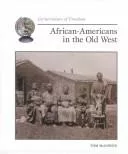 African-Americans in the Old West