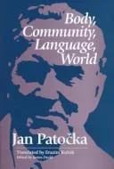 Body, community, language, world
