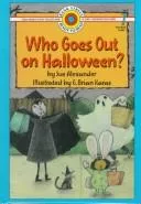Who goes out on Halloween?