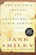 The all-true travels and adventures of Lidie Newton
