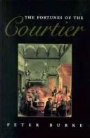 The fortunes of the Courtier