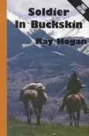 Soldier in buckskin