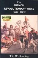 The French Revolutionary Wars, 1787-1802
