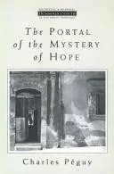 The portal of the mystery of hope