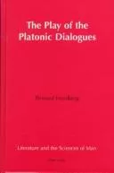 The play of the Platonic dialogues