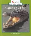 Gator or croc?