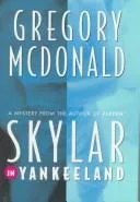 Skylar in Yankeeland