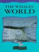 The whale's world