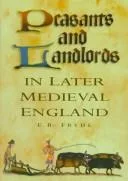 Peasants and landlords in later Medieval England