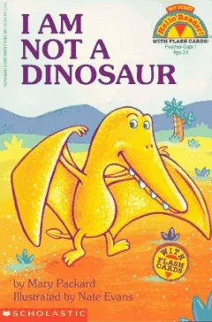 I am not a dinosaur