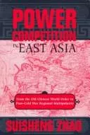 Power competition in East Asia