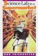 Science lab in a supermarket