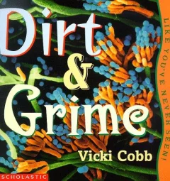 Dirt & grime, like you've never seen