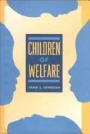 Children of welfare