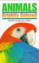 Animals brightly colored