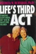 Life's third act