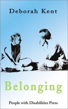 Belonging (People with Disabilities Press)