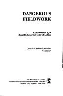 Dangerous fieldwork